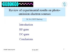 Review of experimental results on photoemission electron sources