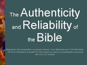 Authenticity and reliability