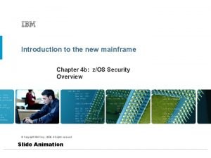 Introduction to the new mainframe Chapter 4 b