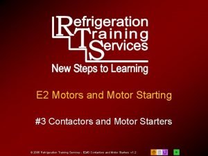 E 2 Motors and Motor Starting 3 Contactors