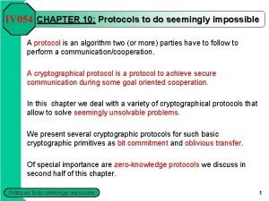 IV 054 CHAPTER 10 Protocols to do seemingly