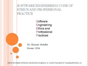 What is software engineering code of ethics