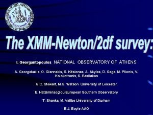 I Georgantopoulos NATIONAL OBSERVATORY OF ATHENS A Georgakakis
