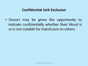 Confidential unit exclusion