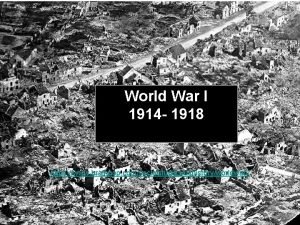 World War I 1914 1918 https www brainpop