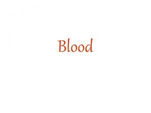Fluid matrix in blood