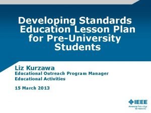 Developing Standards Education Lesson Plan for PreUniversity Students