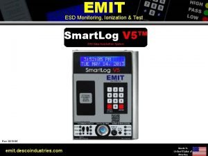 EMIT ESD Monitoring Ionization Test Smart Log V
