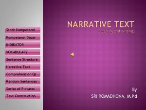 Narrative sentence structure