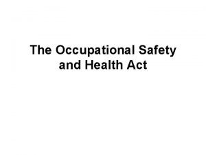 Objective of occupational health