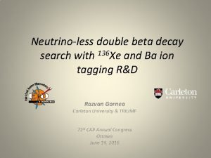 Neutrinoless double beta decay search with 136 Xe