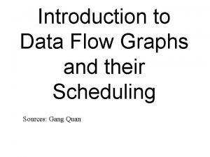 Flow graph