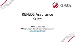 Refeds assurance framework