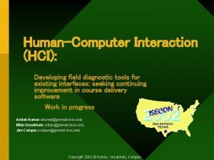 HumanComputer Interaction HCI Developing field diagnostic tools for