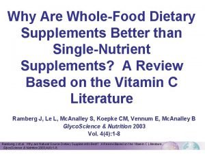 Why Are WholeFood Dietary Supplements Better than SingleNutrient