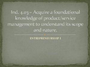 Ind 4 03 Acquire a foundational knowledge of