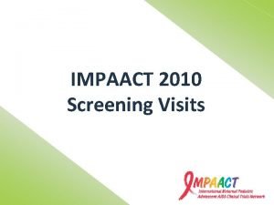 IMPAACT 2010 Screening Visits Protocol References Section Title