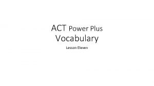 ACT Power Plus Vocabulary Lesson Eleven elixir n