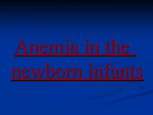 Anemia in newborn