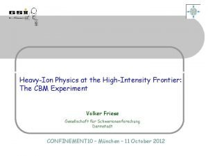 HeavyIon Physics at the HighIntensity Frontier The CBM