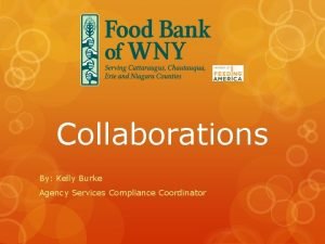 Collaborations By Kelly Burke Agency Services Compliance Coordinator