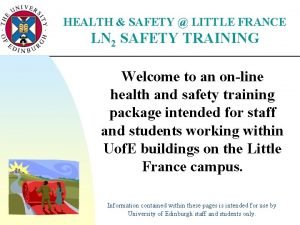 HEALTH SAFETY LITTLE FRANCE LN 2 SAFETY TRAINING