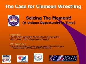 The Case for Clemson Wrestling Seizing The Moment