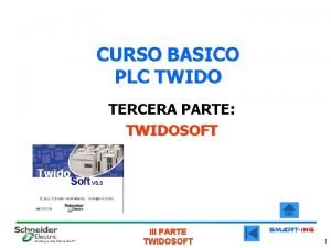 CURSO BASICO PLC TWIDO TERCERA PARTE TWIDOSOFT III