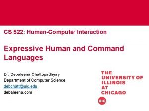 CS 522 HumanComputer Interaction Expressive Human and Command