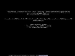 Recurrence Dynamics for NonSmallCell Lung Cancer Effect of