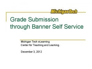 Michigan tech banner