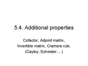 Properties of adjoint