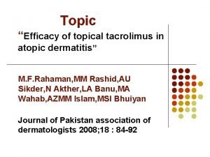 Topic Efficacy of topical tacrolimus in atopic dermatitis