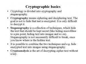 Cryptography means Cryptography means