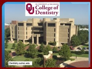 Ouhsc dental hygiene Ouhsc dental hygiene