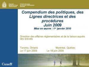 Compendium des politiques des Lignes directrices et des