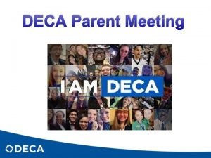 DECA Parent Meeting Size of CTSOs CTSO Total