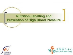 Nutrition Labelling and Prevention of High Blood Pressure
