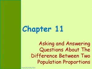Chapter 11 Asking and Answering Questions About The