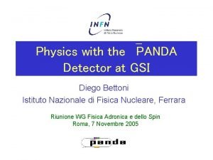 Physics with the PANDA Detector at GSI Diego