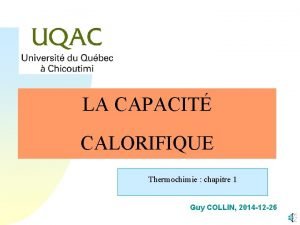 LA CAPACIT CALORIFIQUE Thermochimie chapitre 1 Guy COLLIN