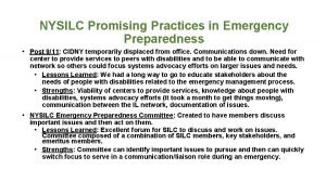 NYSILC Promising Practices in Emergency Preparedness Post 911