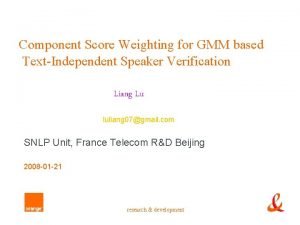 Component Score Weighting for GMM based TextIndependent Speaker