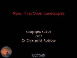 Mars First Order Landscapes Geography 494 01 S07