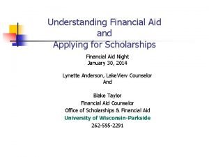 Understanding Financial Aid and Applying for Scholarships Financial