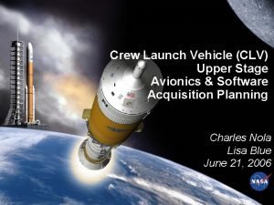 Crew Launch Vehicle CLV Upper Stage Avionics Software
