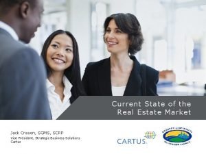 Current State of the Real Estate Market Jack