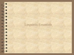 Linguistic Essentials 1 Parts of Speech and Morphology