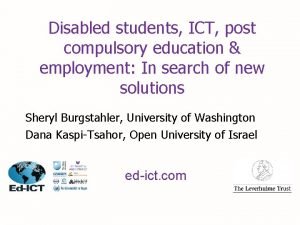 Disabled students ICT post compulsory education employment In