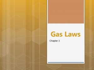 Gas Laws Chapter 3 Boyles Gas Law Definitions